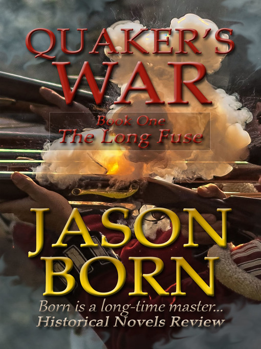 Title details for Quaker's War by Jason Born - Available